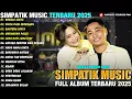 Lagu BENALU CINTA - CINTA DARI SEBERANG | Irwan Ft Fira Cantika | FULL ALBUM SIMPATIK MUSIC TERBARU 2025