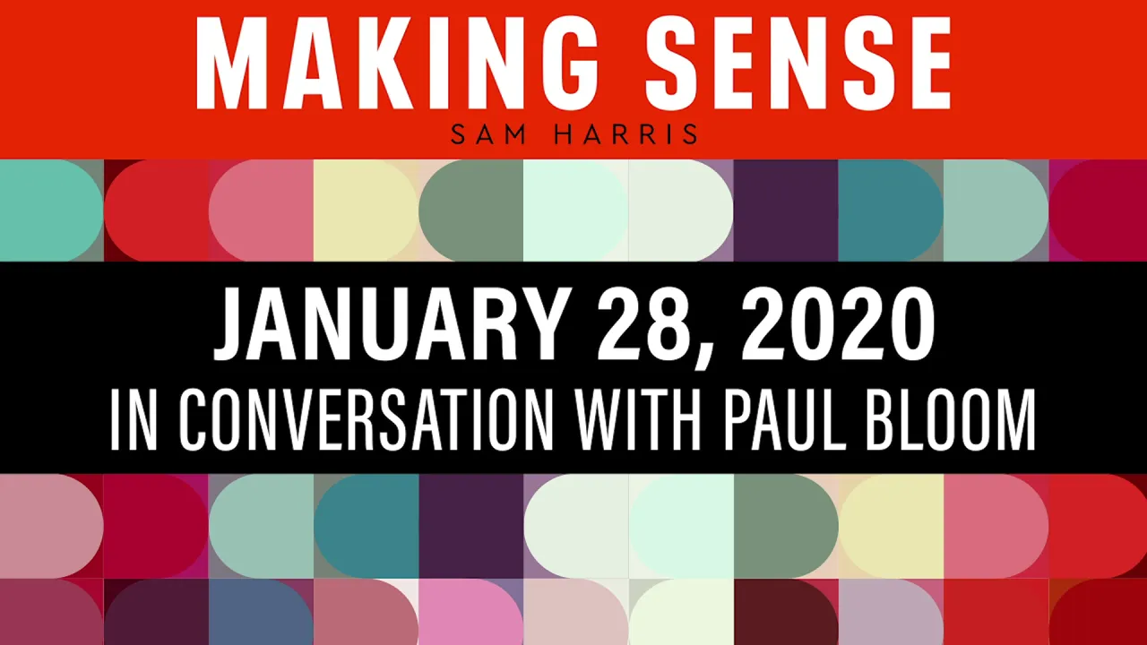 A Conversation with Paul Bloom (Episode #183)