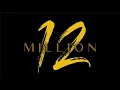 The 12 Million Project