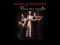 Download Lagu Kings \u0026 Beggars - \