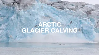Large Arctic Glacier Calving - Unedited Clip