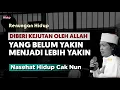 Lagu Diberi kejutan berupa sesuatu yang semula belum yakin menjadi lebih yakin - Nasehat Hidup Cak Nun