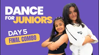 DAY 5 - Final Combo | Step-by-Step Dance for Juniors | Beginners