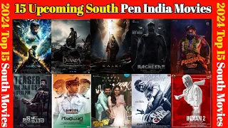 top 15 biggest upcoming south pan indian movies in 2024 upcoming south indian films list hindi