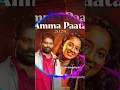 Download Lagu amma paata