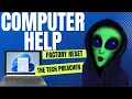 Factory Reset Your Windows PC NOW Window 7 8 10 Vista XP HELP IS HERE
