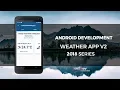 Android Studio Tutorial - Weather App V2 part 3 Forecast 5 days