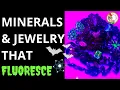 MINERALS JEWELRY THAT GLOW FLUORESCENT MINERALS UV LIGHT