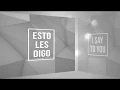 Esto Les Digo - Kinley Lange English Subtitle