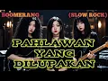 Download Lagu PAHLAWAN YANG DI LUPAKAN - BOOMERANG (SLOW ROCK) COVER BY NABILAH STUDIO 