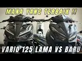 VARIO 125 TERBARU 2026 ‼️ PERBANDINGAN VERSI LAMA \u0026 TERBARU