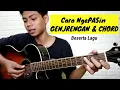 Lagu Cara ngePASin GENJRENGAN dengan Chord (Beserta Contoh Lagu)