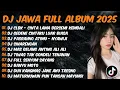 Download Lagu DJ JAWA FULL ALBUM TERBARU 2025 - DJ CINTAKU PADAMU BERSEMI KEMBALI ( CLBK ) FULL BASS