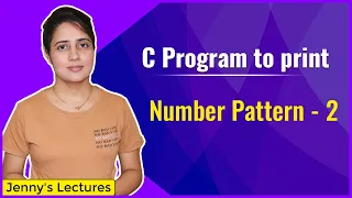 Number Pattern 2 Printing Pattern in C C Programming Tutorials