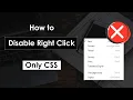 Disable Right Click using HTML CSS no JavaScript