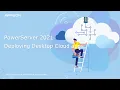 PowerServer 2021 Deploying Installable Cloud Apps