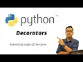 Python Decorators and Interesting Usage of the same