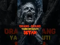 Download Lagu MANUSIA YANG DITAKUTI SETAN DAN JIN JAHAT #shorts