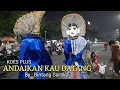 Download Lagu Andaikan Kau Datang ~ Koes Plus (Cover By) Ondel Ondel Bintang Sartika🔥