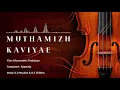 Download Lagu 24 Bit Audio | Muthamizh Kaviyae Varuga | Dharmathin Thalaivan | Ilayaraja | KJ Yesudas | KS Chithra