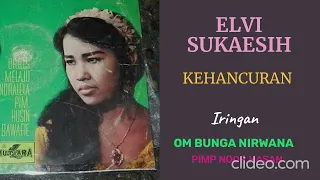 Download ELVI SUKAESIH  -  KEHANCURAN MP3