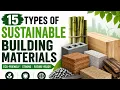 15 Types of Sustainable Building Materials Eco-Friendly Construction Materials Explained