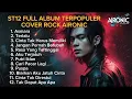 Lagu FULL ALBUM TERPOPULER  ST12 \u0026 SETIA BAND – COVER ROCK AIRONIC