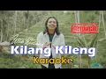 Widi Widiana  - Kilang Kileng ( Karaoke )