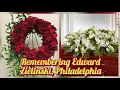 Remembering Edward Zielinski Philadelphia A Life That Made a Difference