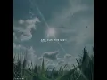 Download Lagu Story wa' Mungkin hari ini esok atau nanti [30 detik]