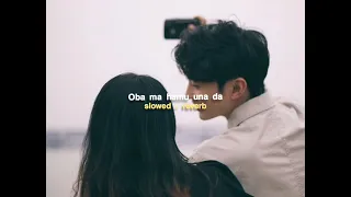 oba ma hamu una da slowed reverb relax music