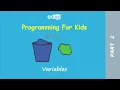 Programming for Kids - Part 2 Variables