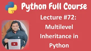 Multilevel Inheritance in Python Python Tutorial Python Full Course - Lecture