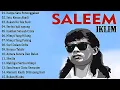 Download Lagu Full Album Saleem Iklim - Lagu Malaysia Lama Populer