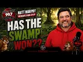 NES Report Released Has the Swamp Won - The Murphy Show