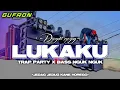 Download Lagu DJ LUKAKU TRAP PARTY X MARGOY JEDAG JEDUG -DI JAMIN HOREGG 🎧 •GUFF RMX•