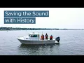 Saving the Sound with History UConn