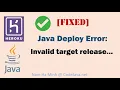 FIXED Heroku Java Deploy Maven Error Invalid Target Release
