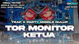 dj tor monitor ketua orang baru lebe gacor viral tik tok full bass horeg