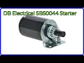 REVIEW 2026 DB Electrical SBS0044 Starter ESSENTIAL details