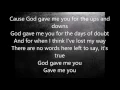 Blake Shelton - God Gave Me You (Lyrics)