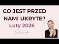 Lagu Co jest przed nami ukryte? Luty 2026, wszystkie znaki