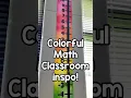 Colorful math classroom decorations inspiration