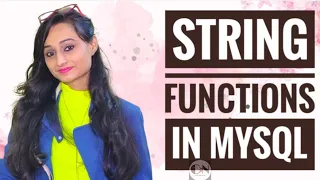 STRING FUNCTIONS IN SQL MYSQL MYSQL Tutorial Series Code With Neha