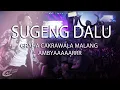 Download Lagu DENNY CAKNAN - SUGENG DALU | LIVE GRAHA CAKRAWALA MALANG | AMBYAAARRRR !!!!!!