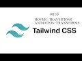 Hover Transitions Animation Transforms Tailwind-css somali Tailwind Tuturial
