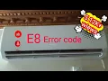 E8 Gree error code problem and salution in Urdu hindi