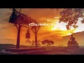 Positive Energy Vibration, 432hz Healing Music, No Loop, Cleanse Negative Energy, Meditation, Yoga