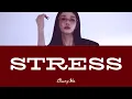 【かなるび】 チョンハ (청하) - STRESS 歌詞 日本語 가사