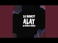 Download Lagu Alay (DJ Buncit Remix)